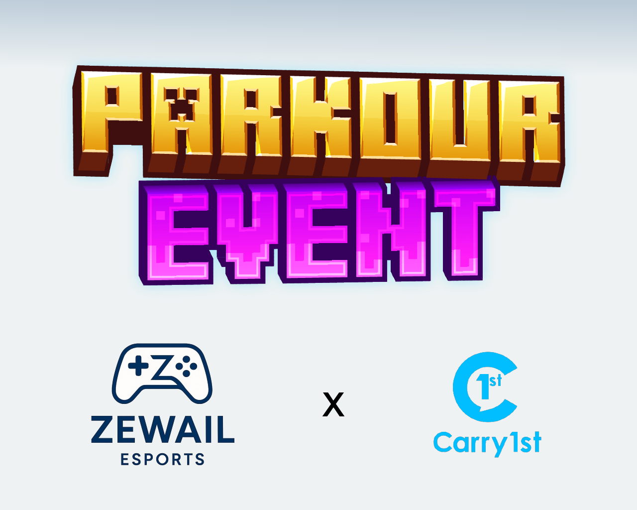 Parkour Event × Carry1st